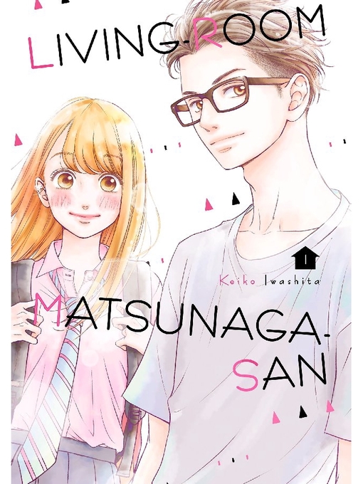 Cover image for Living-Room Matsunaga-san, Volume 1